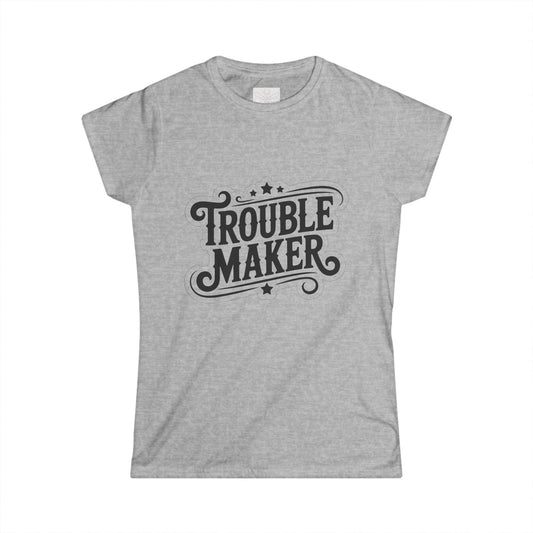 Troublemaker Women’s Tee — Vintage Script Graphic T‑Shirt
